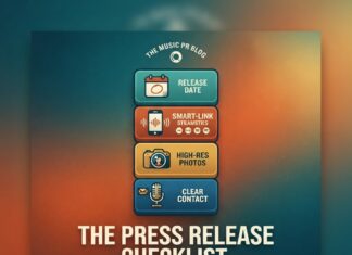 The Press Release Checklist: What Music Outlets Actually Look For