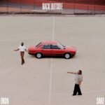 BNXN and Sarz Return with New Hit Single “Back Outside”