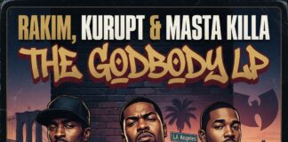 Rakim, Kurupt & Masta Killa Team Up for The Godbody LP