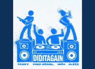 Travy & elzzz – DID IT AGAIN (MPH Remix) Ft. Fred again..