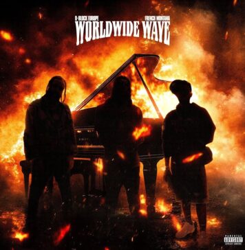 D-Block Europe & French Montana – Rips & fr33 | WORLDWIDE WAVE Review