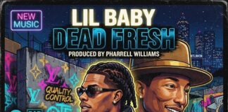 Lil Baby Dead Fresh: Inside the Pharrell-Produced Hit Song