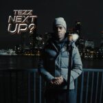 TEZZ Next Up – S6 – E16: Deep Dive Into the Hit Single