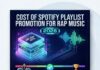 How Much Does Spotify Playlist Promotion Cost in 2026?