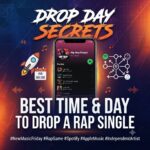 Best Time and Day to Drop a Rap Single | Spotify & Apple Music Guide