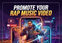 How to Promote Rap Music Video on YouTube & Get Real Views