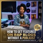 How to Get Featured on Rap Blogs Without a Publicist (2026 Guide)