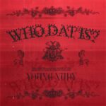 Young Nudy – Who Dat Is: Review, Lyrics & “Just Doin Me” Breakdown