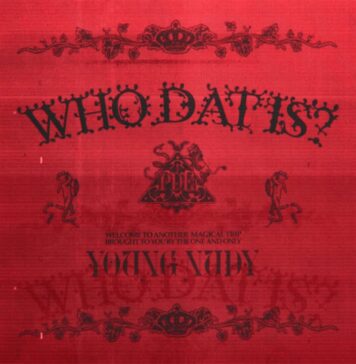 Young Nudy – Who Dat Is: Review, Lyrics & “Just Doin Me” Breakdown