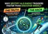 Why Spotify Algorithmic Radio Triggers Faster Than Discover Weekly